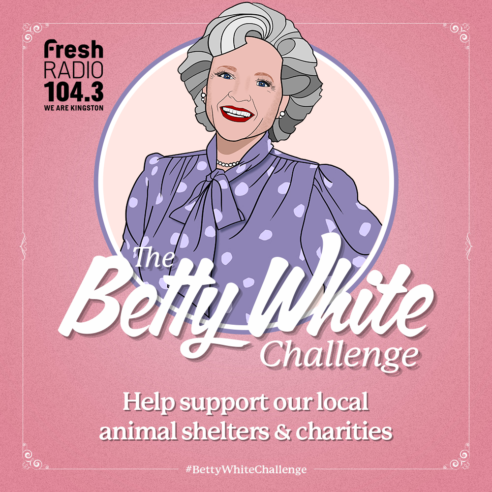 Betty White Challenge 104.3 Fresh Radio
